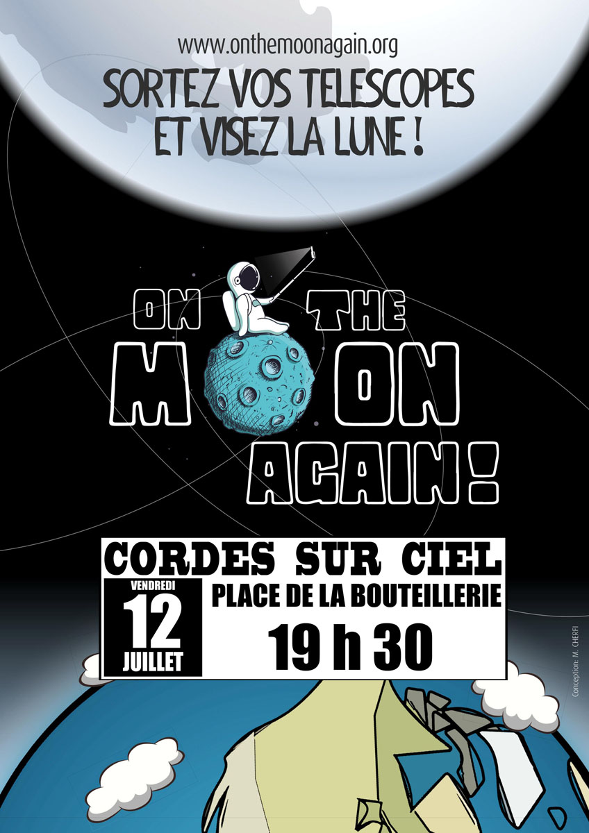 Affiche "On the Moon again" à Cordes sur Ciel le 12 juillet 2019